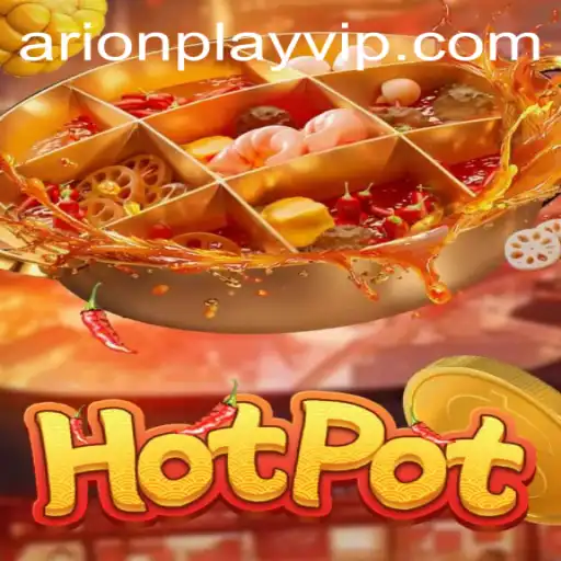 Discover the Thrills of Hotpot: A New Gaming Sensation