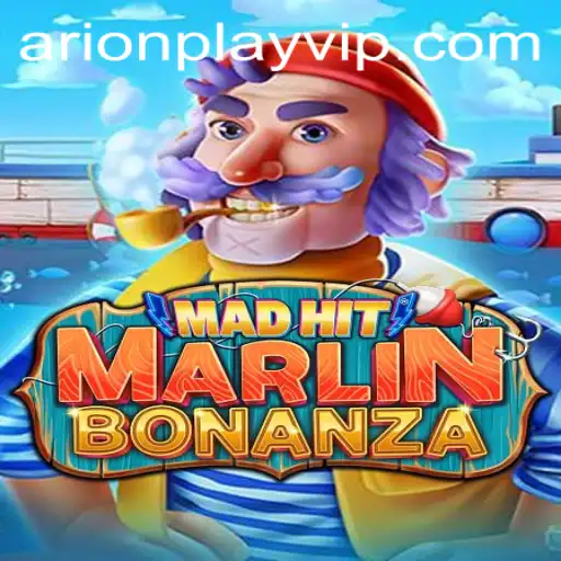 MadHitMarlinBonanza: An In-Depth Guide to the Game and Its Connection to Arionplay