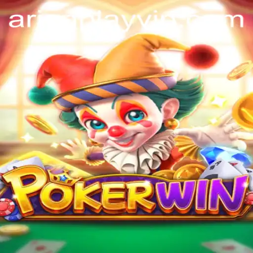 Explore the World of POKERWIN and the Rise of Arionplay